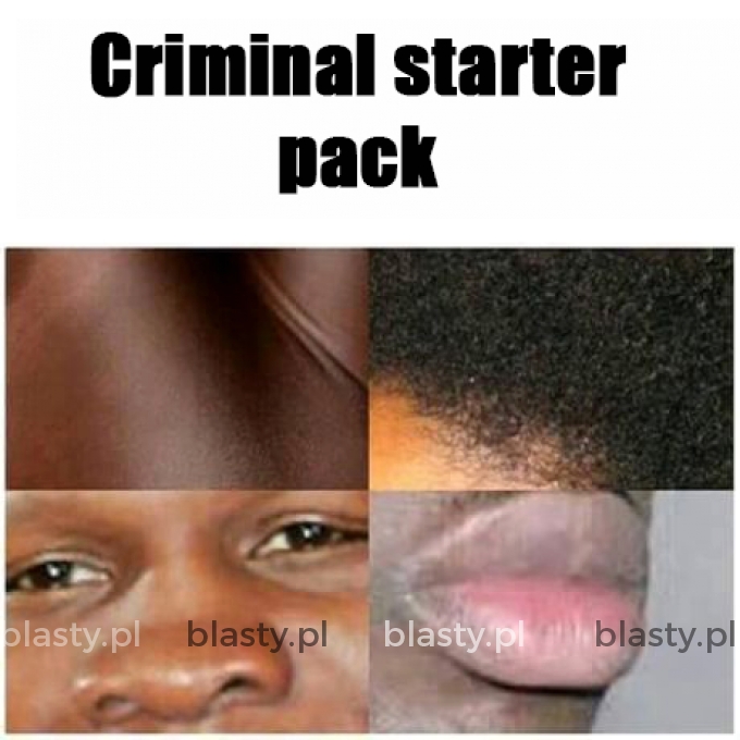 Criminal starter pack