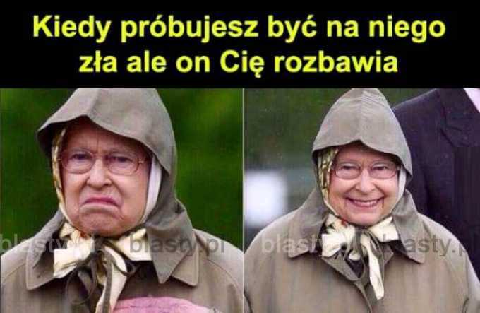 Kiedy próbujesz być na niego zła