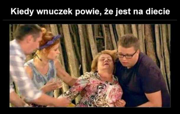 Kiedy wnuczek powie, że...