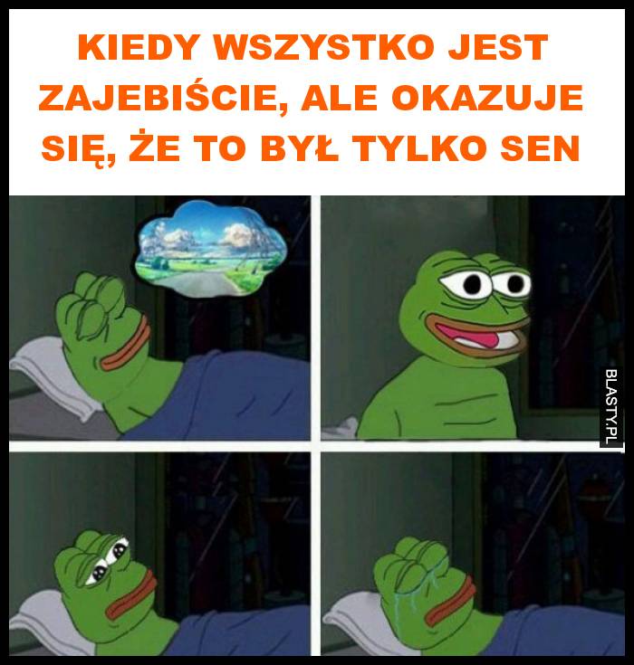 Kiedy wszystko jest zajebiście