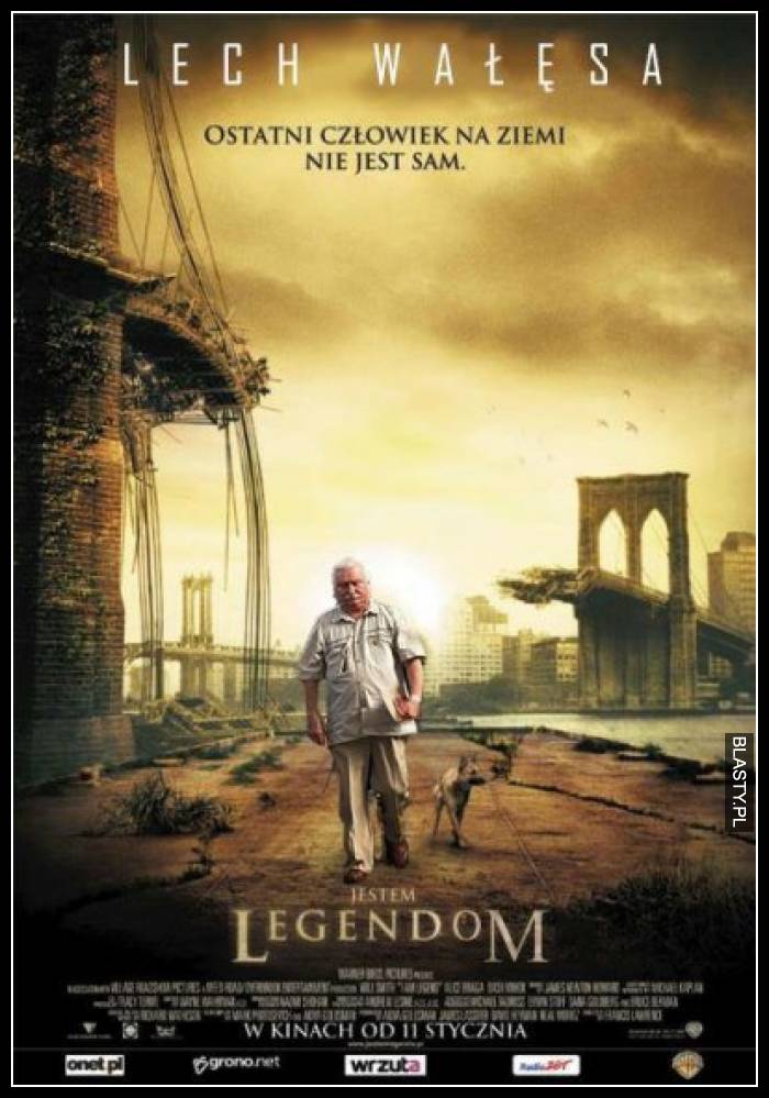 Jestem Legendom - Lech Wałęsa ostatni człowiek na ziemi