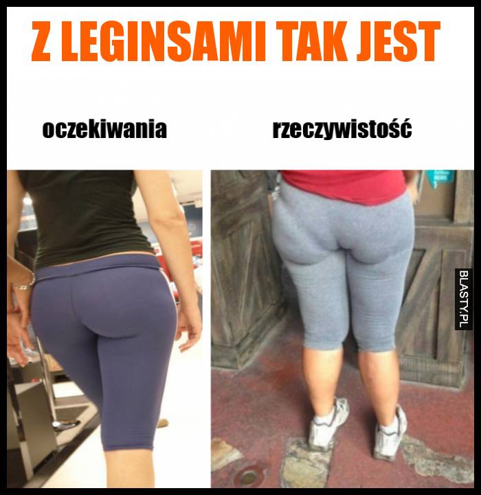 Z leginsami tak jest