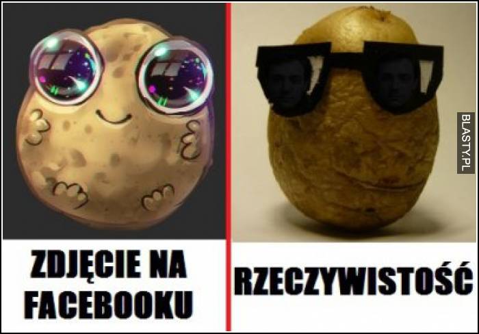 Zdjęcie na facebooku vs rzeczywistość