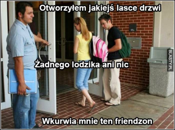 20 Memów Facet Otwiera Lasce Drzwi Najlepsze śmieszne Memy I Demotywatory Facebook Facet 3714