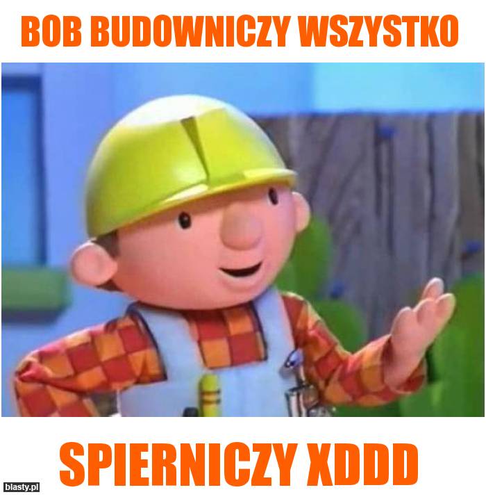 Bob Budowniczy