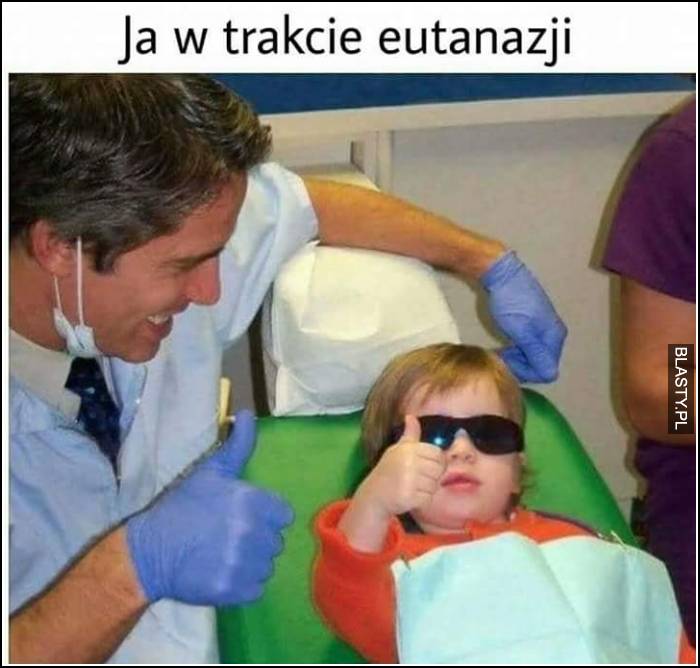 Ja w trakcie eutanazji