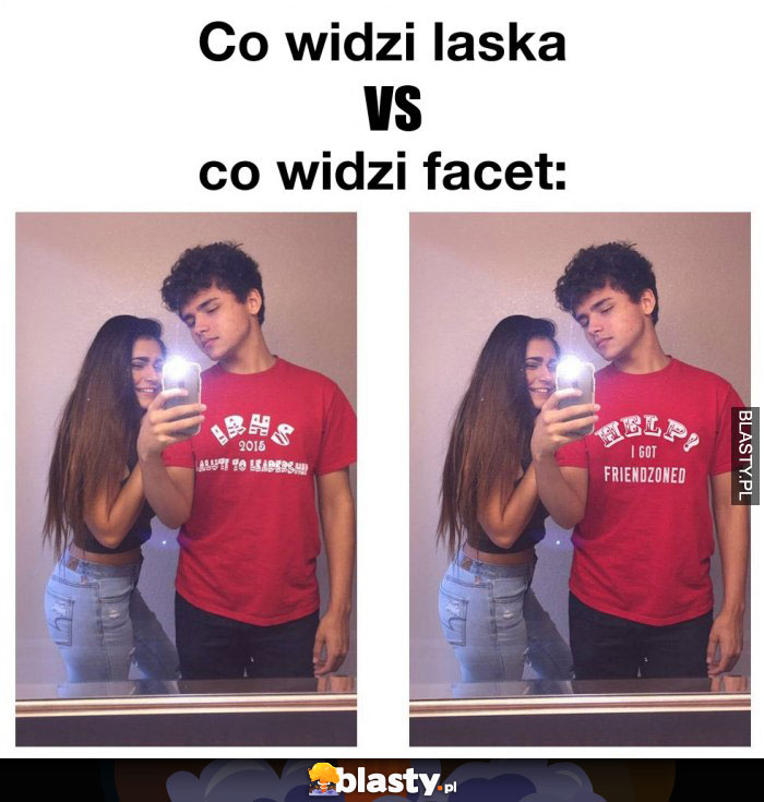 Co widzi laska VS co widzi facet