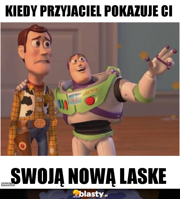 Kiedy przyjaciel pokazuje Ci