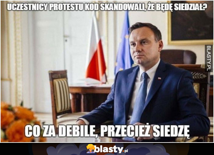 Uczestnicy protestu skandowali, że będę siedział