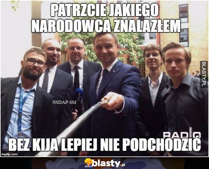 Patrzcie jakiego narodowca znalazłem