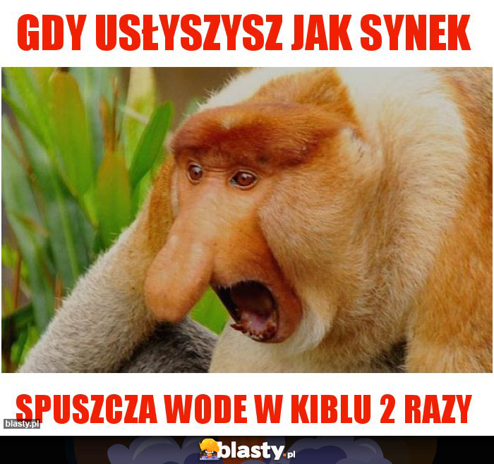 Gdy usłyszysz jak synek