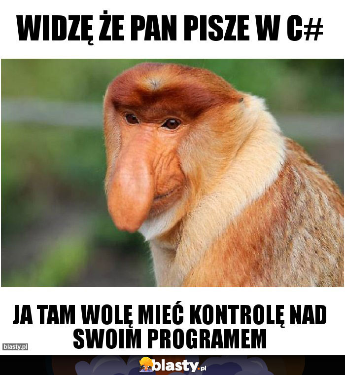 Widzę że pan pisze w c#