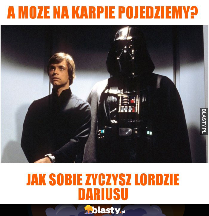 A moze na karpie pojedziemy?