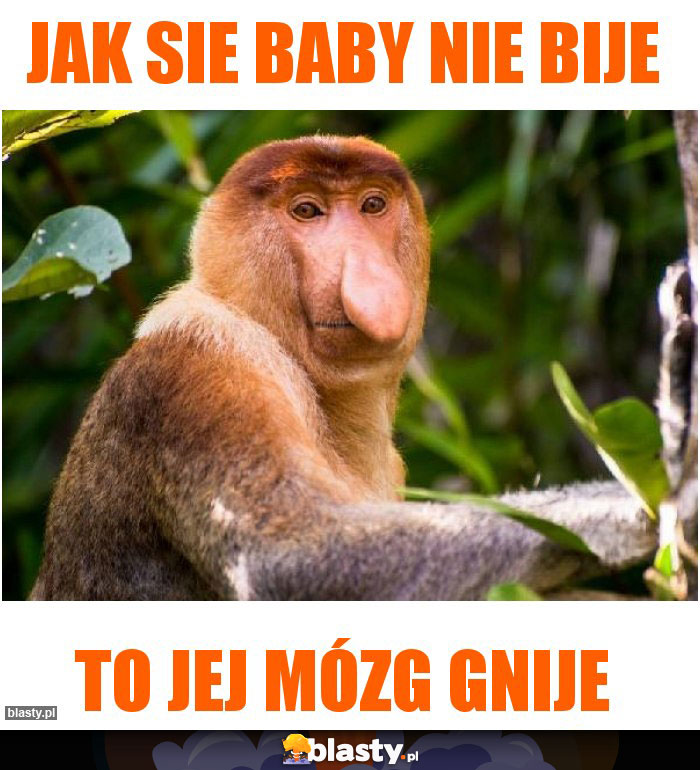 Jak sie baby nie bije