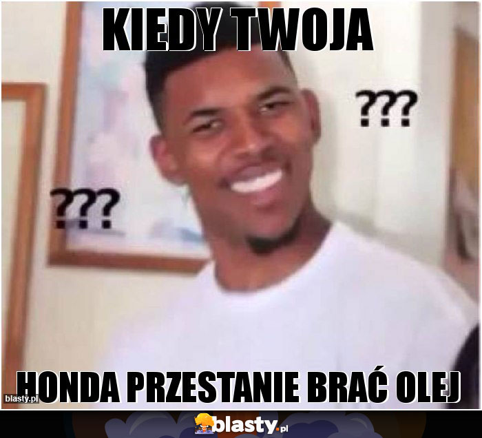 Kiedy twoja