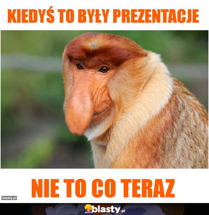 kiedyś to były prezentacje