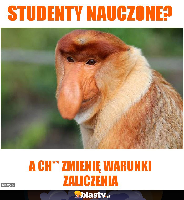 Studenty nauczone?