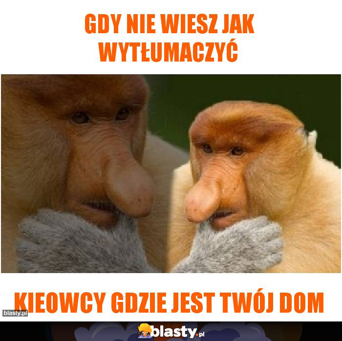 Gdy nie wiesz jak wytłumaczyć