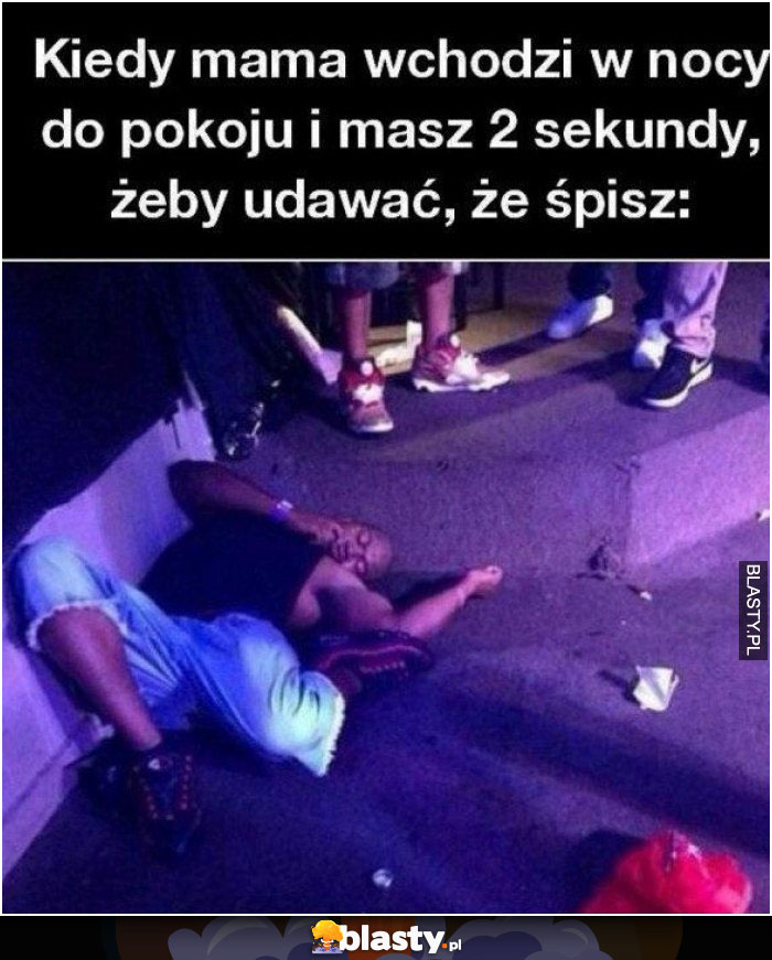 Kiedy mama wchodzi w nocy do pokoju