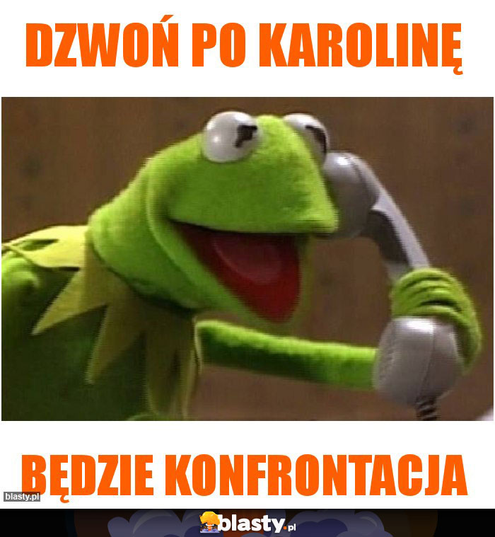 Dzwoń po Karolinę