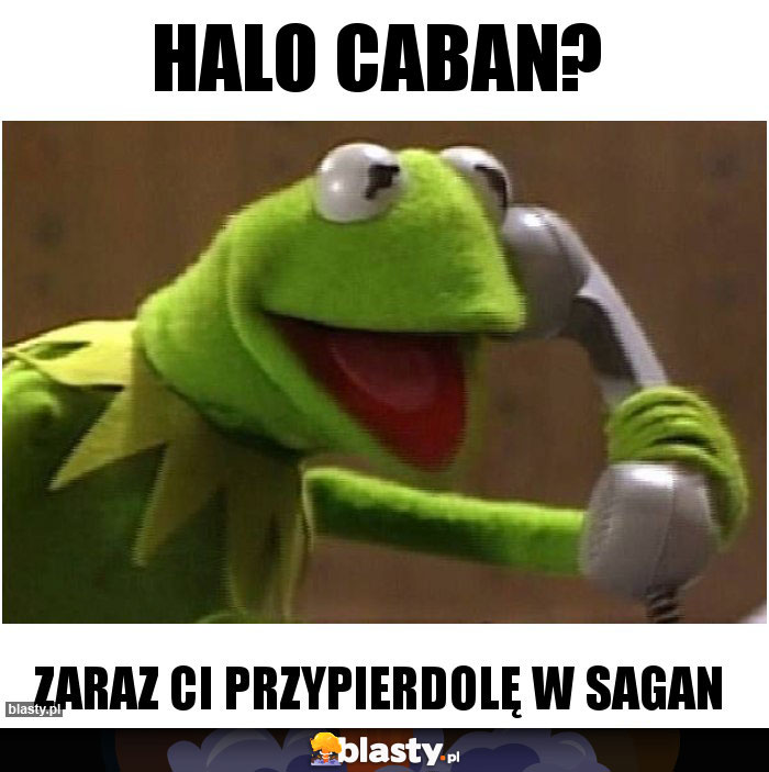 Halo Caban?