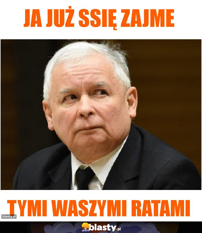 ja już ssię zajme