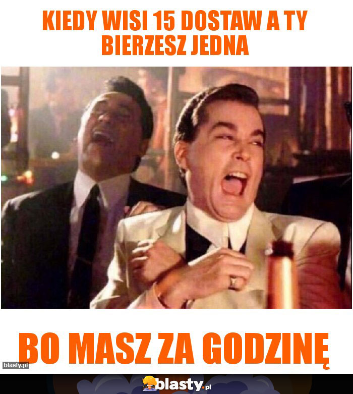 Kiedy wisi 15 dostaw a Ty bierzesz jedna