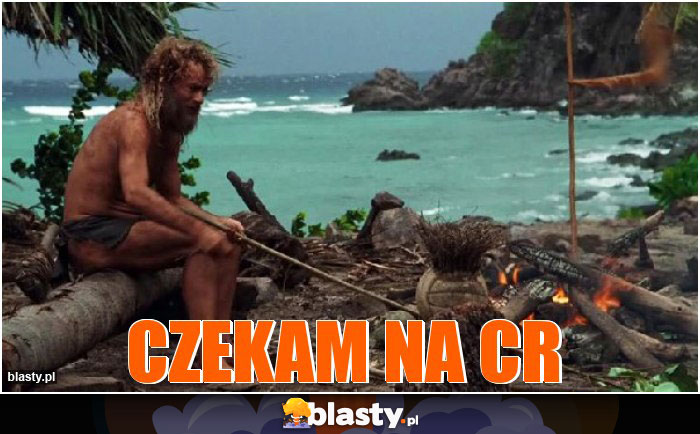 Czekam na CR