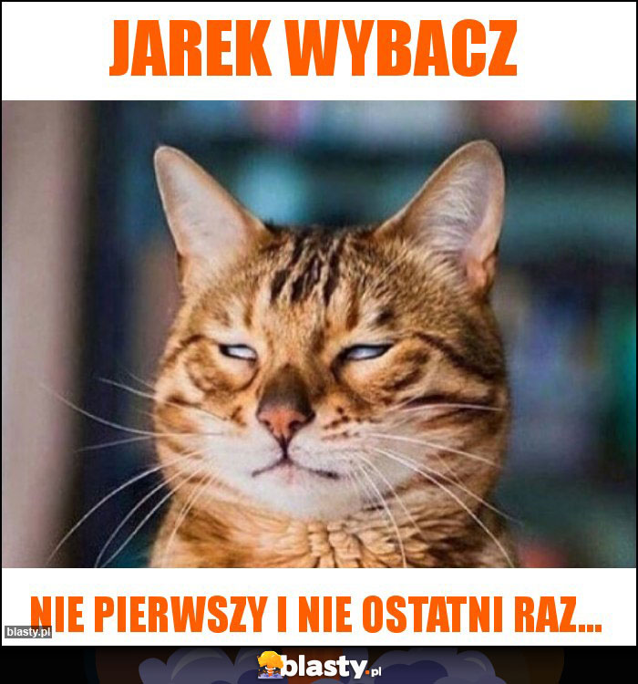 Jarek wybacz