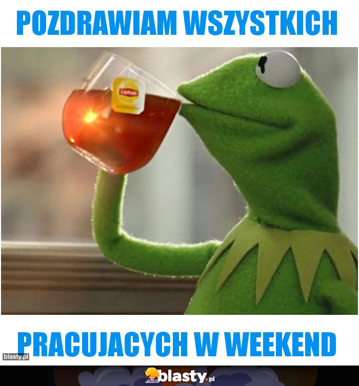 Pozdrawiam wszystkich