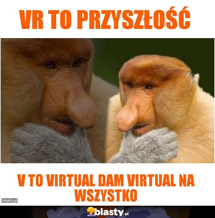 VR to przyszłość