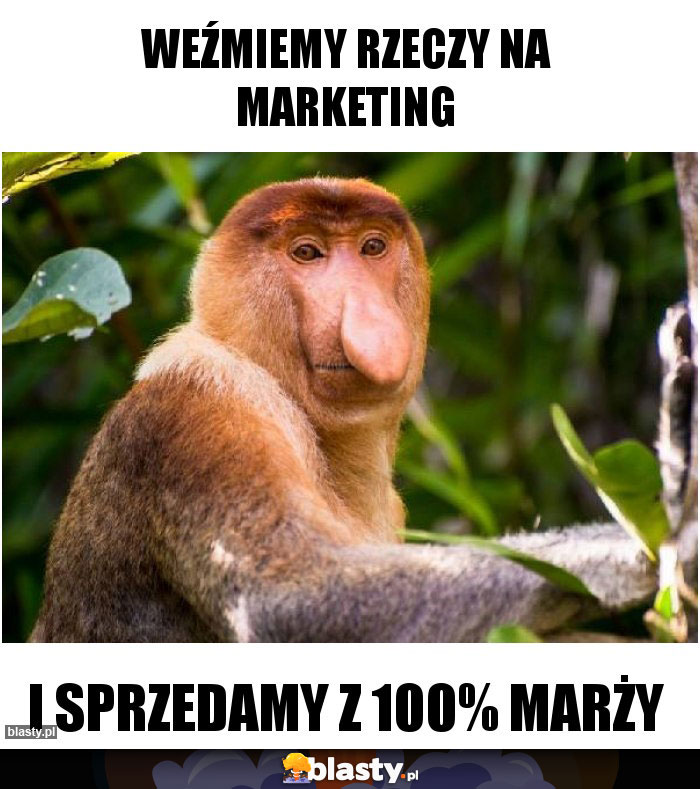 WEŹMIEMY RZECZY NA MARKETING