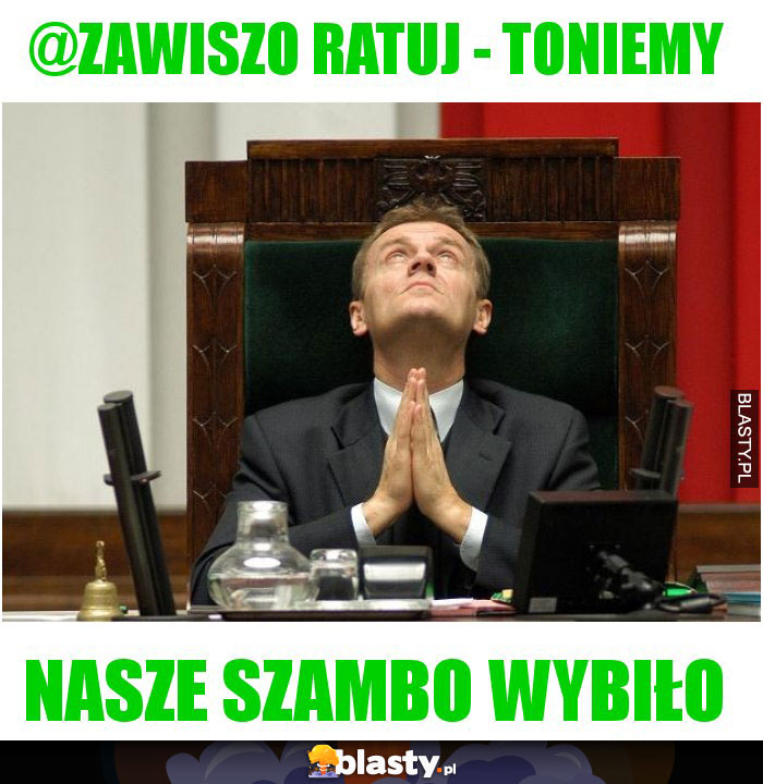 @Zawiszo Ratuj - Toniemy