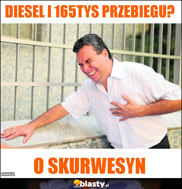 Diesel i 165tys przebiegu?