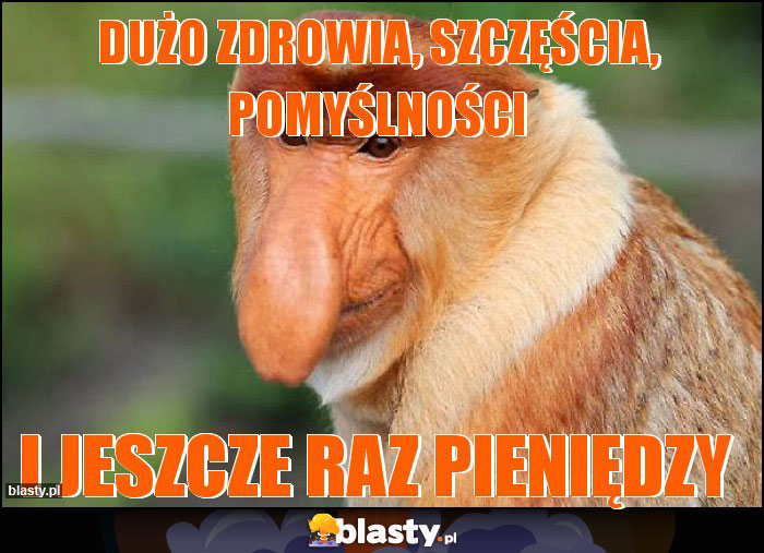 dużo zdrowia, szczęścia, pomyślności