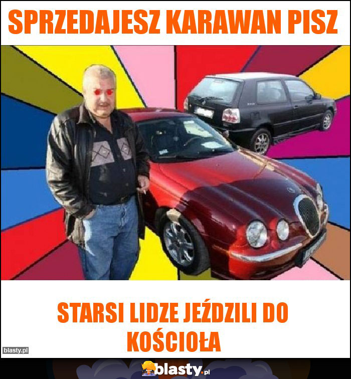 Sprzedajesz Karawan pisz