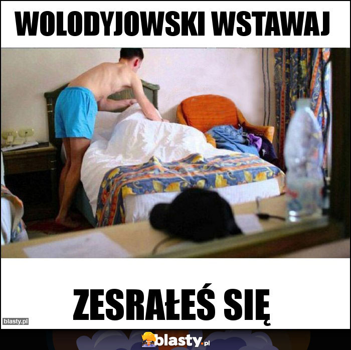 wolodyjowski Wstawaj