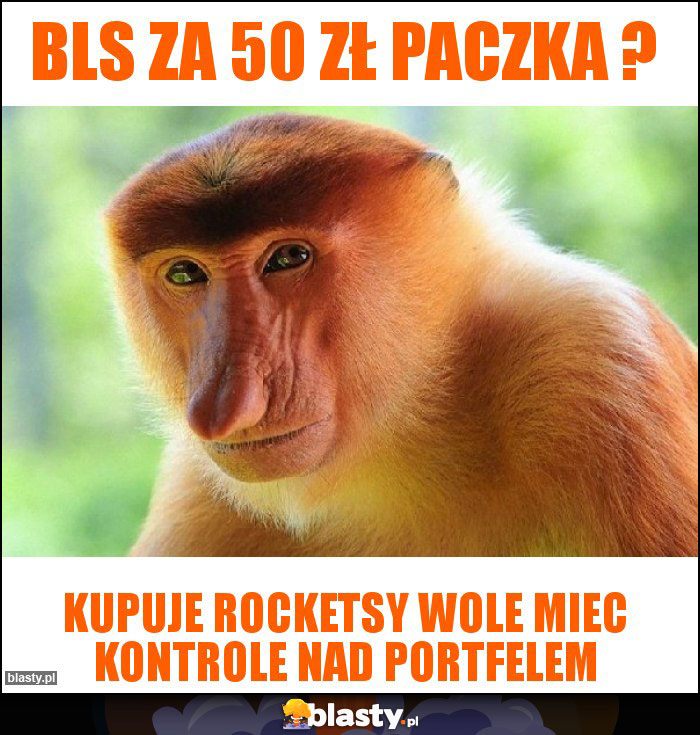 BLS za 50 zł paczka ?