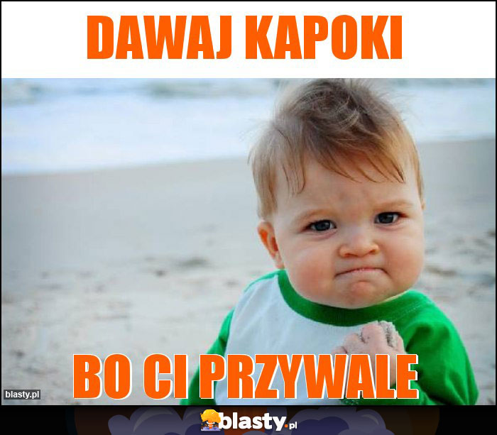 Dawaj kapoki