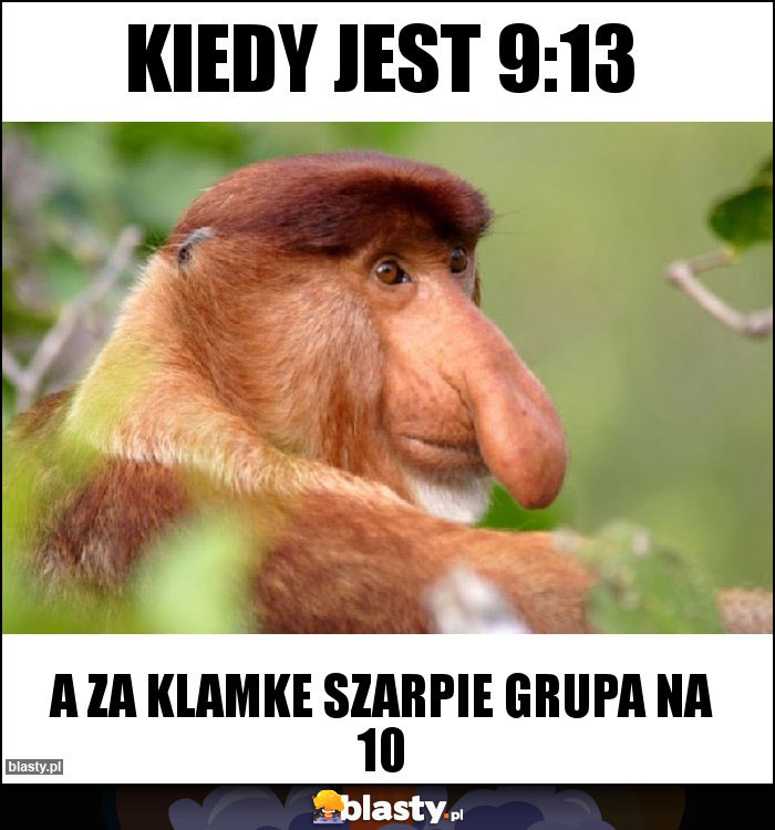 Kiedy jest 9:13