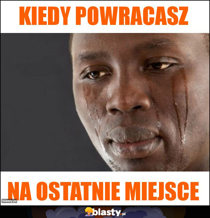 Kiedy powracasz