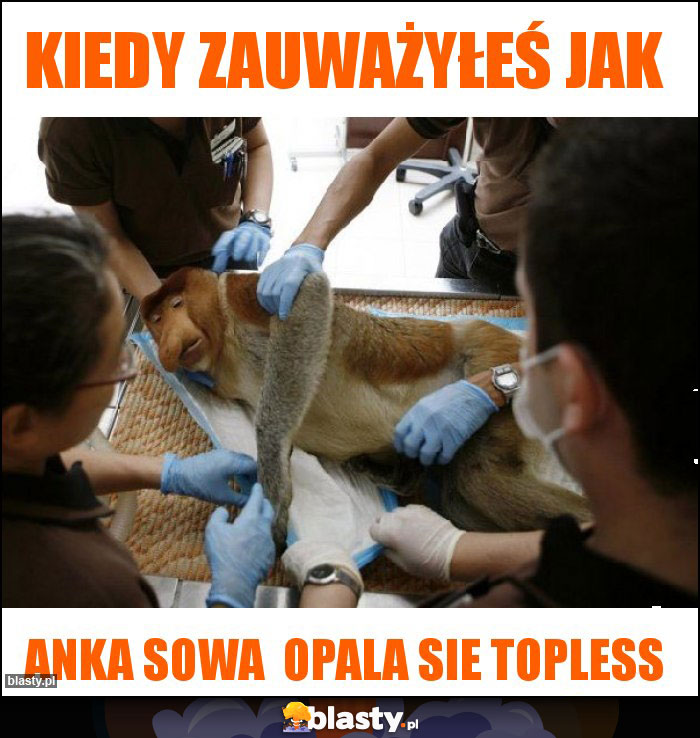 Kiedy zauważyłeś jak