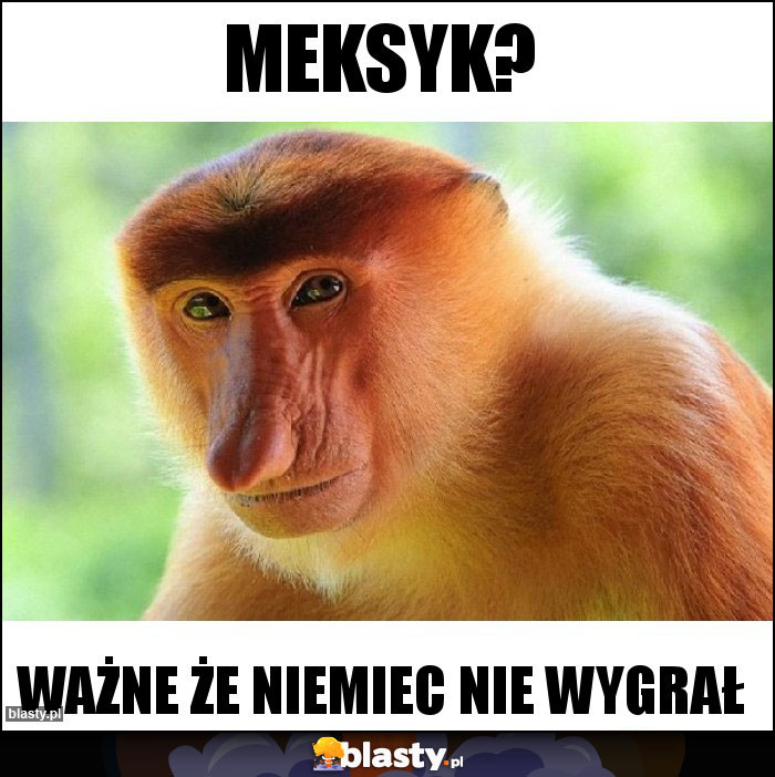 Meksyk?