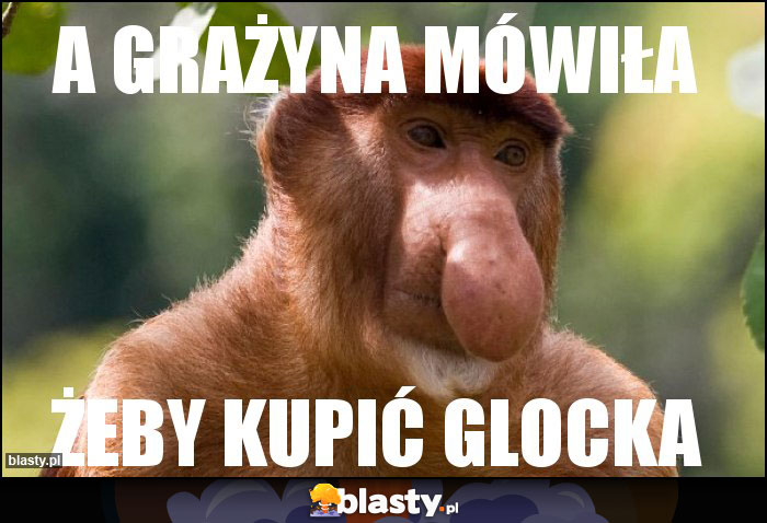 A grażyna mówiła