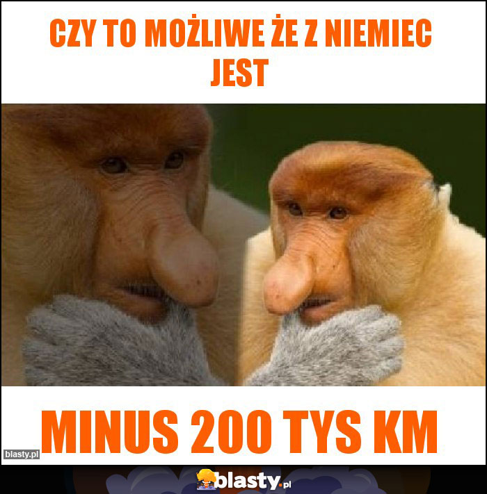 Czy to możliwe że z Niemiec jest