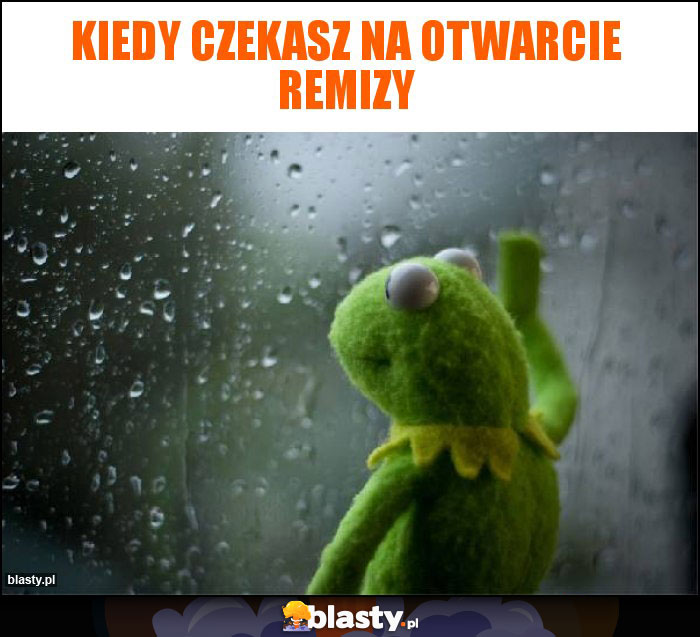 Kiedy czekasz na otwarcie remizy