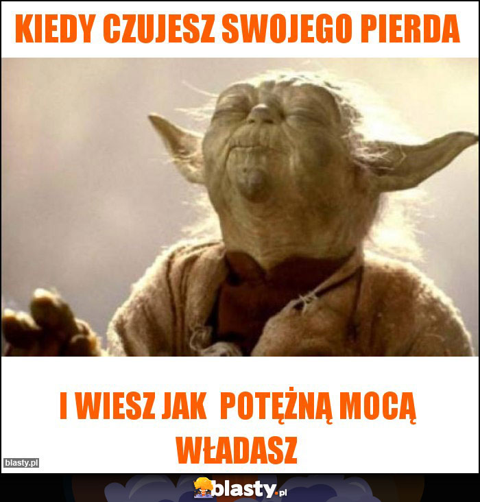 Kiedy czujesz swojego pierda