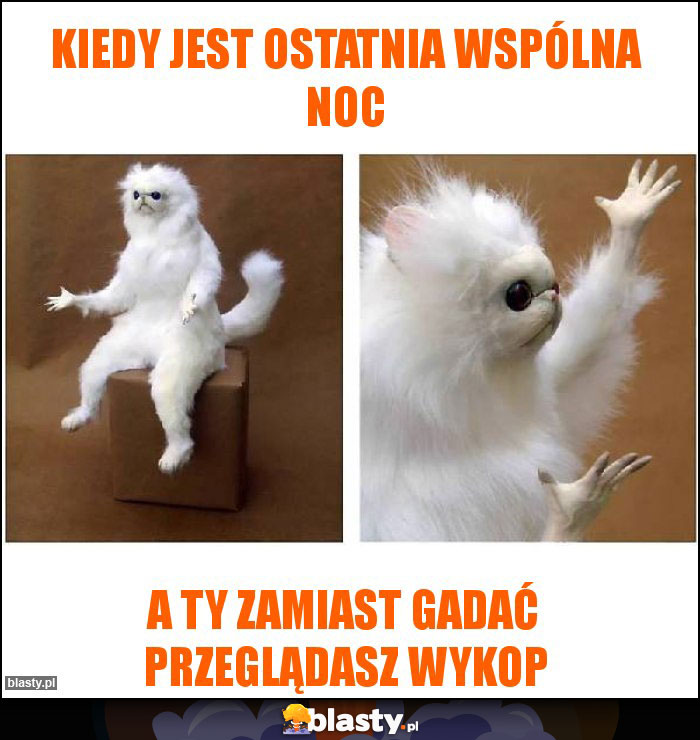 Kiedy jest ostatnia wspólna noc