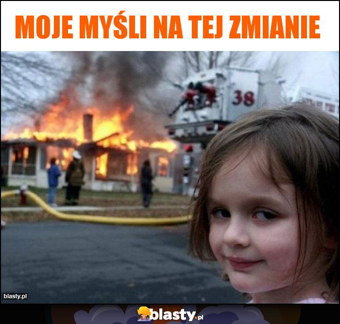 Moje myśli na tej zmianie