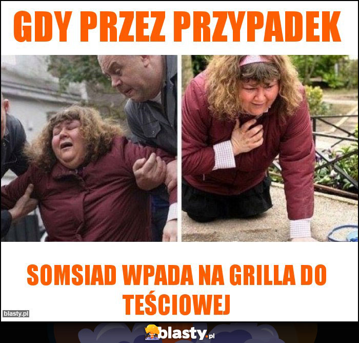 Gdy przez przypadek